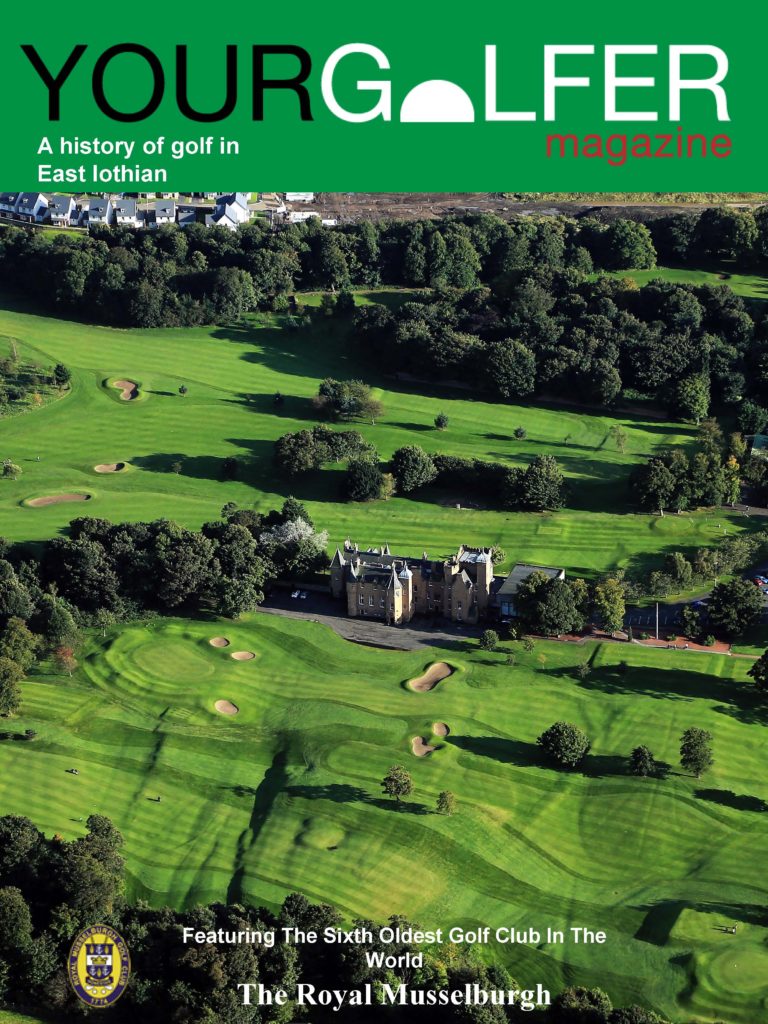 Royal musselburgh history specia your golfer magazine