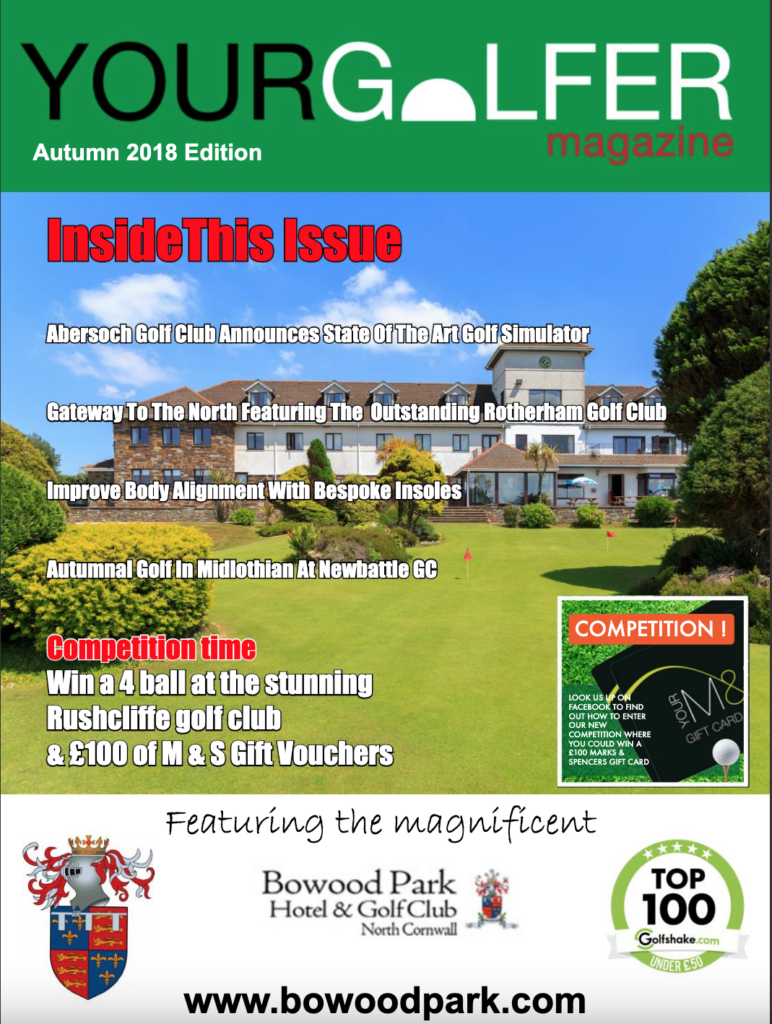 Autumn 2018 Edition of Your Golfer Magazine