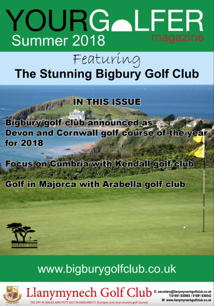 Summer 2018 Edition of Your Golfer Magazine