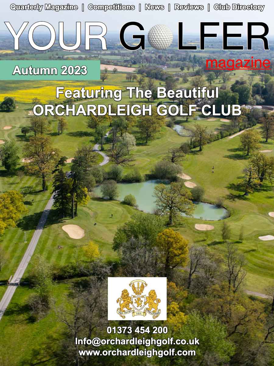 Your Golfer Magazine Autumn 2023 Edition