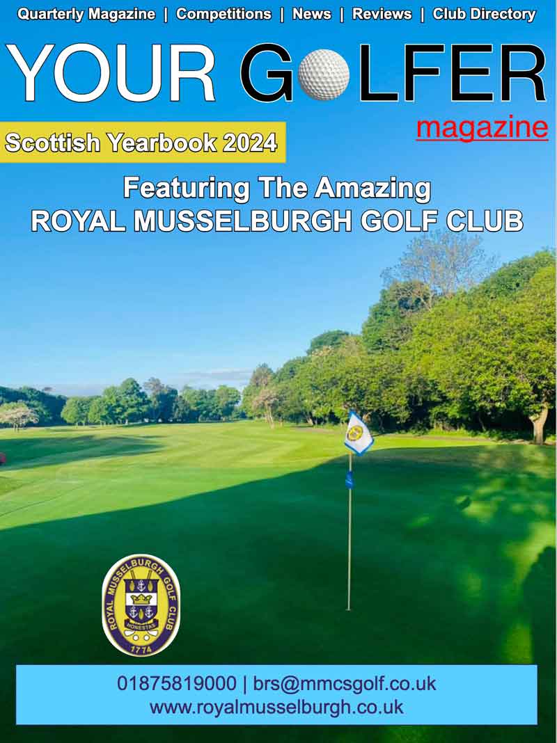 Scottish Year Book 2024 by Your Golfer Magazine